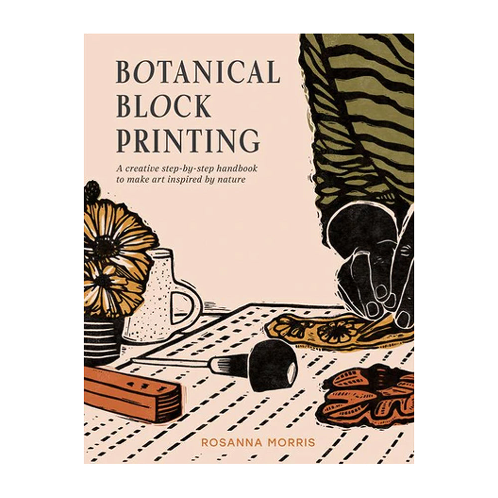 Botanical Block Printing By Rosanna Morris