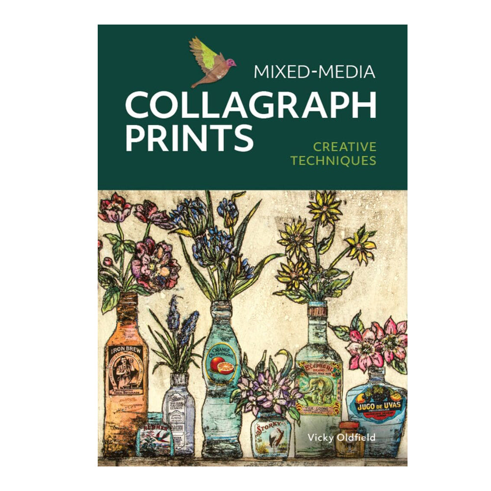 Mixed-Media Collagraph Prints: Creative Techniques by Vicky Oldfield